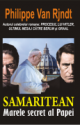 Samaritean.Marele secret al Papei de Philippe Van Rjindt  -Carti bune de citit